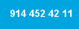 914 452 42 11